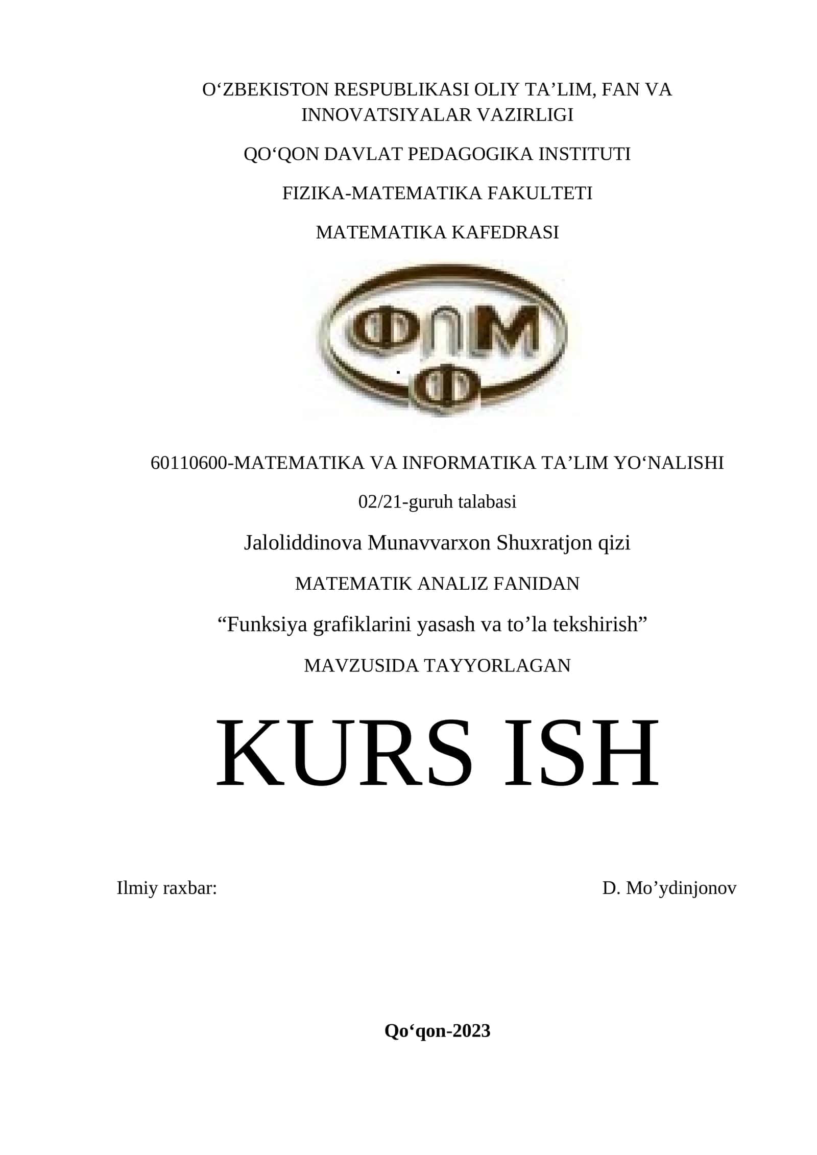 "Funksiya grafiklarini yasash va to’la tekshirish" KURS ISH 1