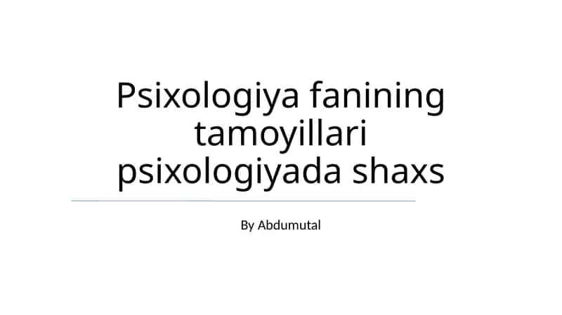 Psixologiya fanining tamoyillari 1
