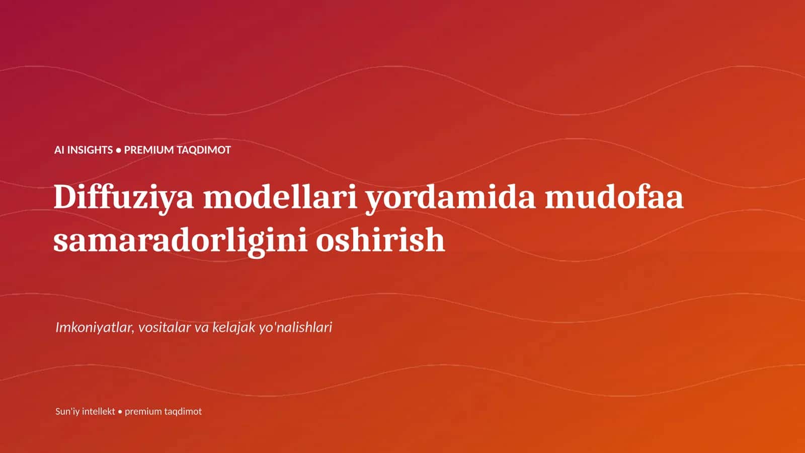 AI INSIGHTS • PREMIUM TAQDIMOT 1