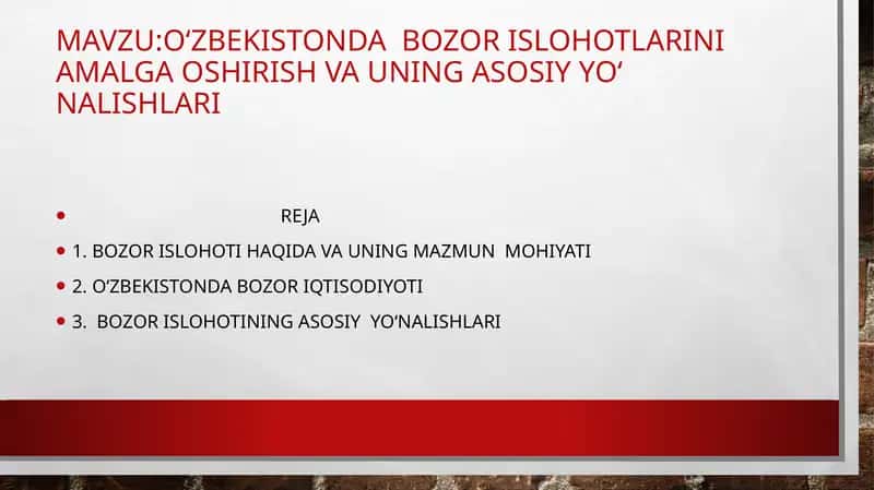 O‘ZBEKISTONDA BOZOR ISLOHOTLARINI AMALGA OSHIRISH VA UNING ASOSIY YO‘ NALISHLARI 1