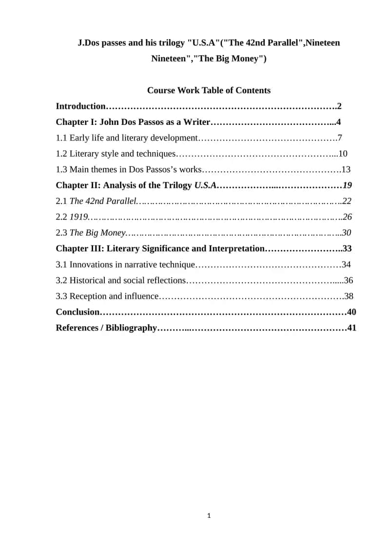 Course Work J.Dos passes and his trilogy "U.S.A"("The 42nd Parallel",Nineteen Nineteen","The Big Money") 1
