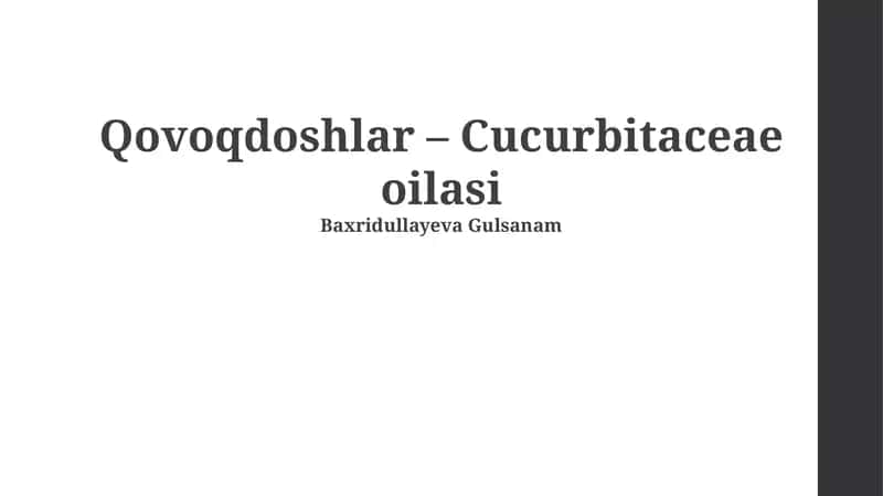 Qovoqdoshlar – Cucurbitaceae oilasi 1