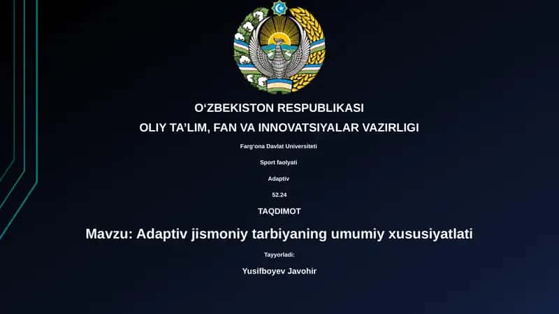 Adaptiv jismoniy tarbiyaning umumiy xususiyatlati 1