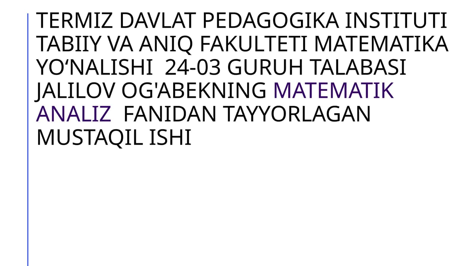 Murakkab funksiya hosilasi.Bir tomonli hosila. Cheksiz hosila. Nuqtada hosila mavjud boʻlmagan holda misol. Hosilaning nuqtada uzilishiga misol. 1