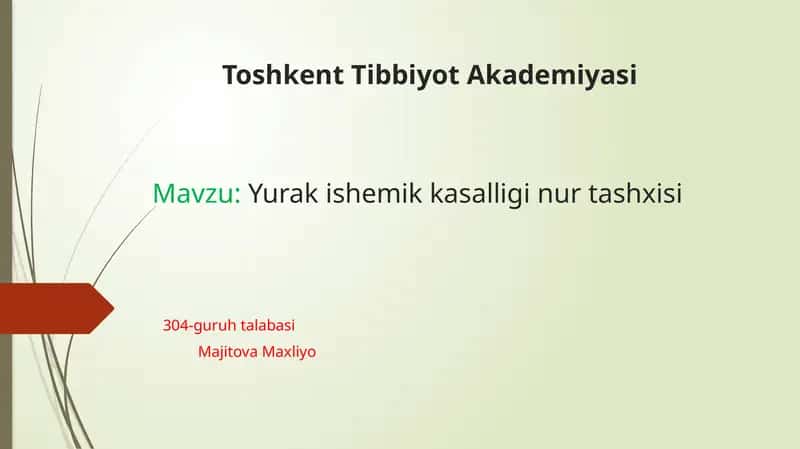 Yurak ishemik kasalligi nur tashxisi 1