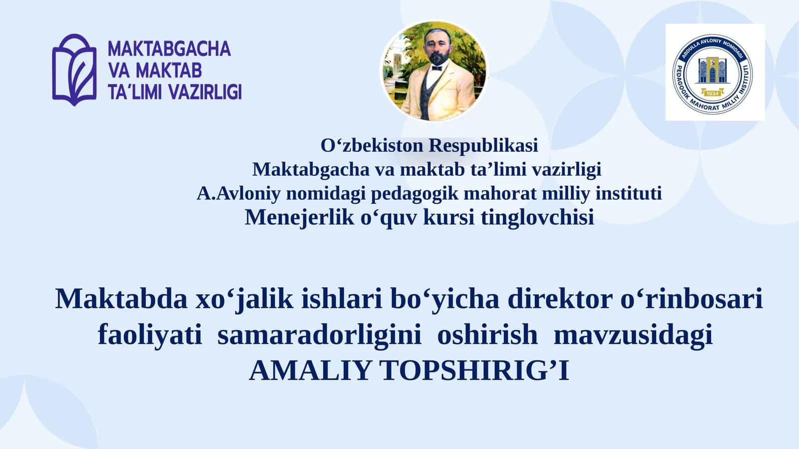 Maktabda xo‘jalik ishlari bo‘yicha direktor o‘rinbosari faoliyati  samaradorligini  oshirish 1