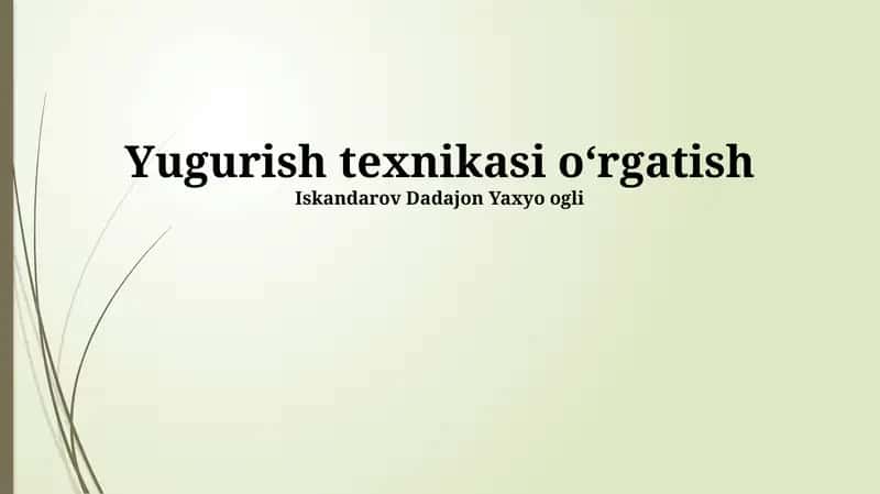 Yugurish texnikasi oʻrgatish 1