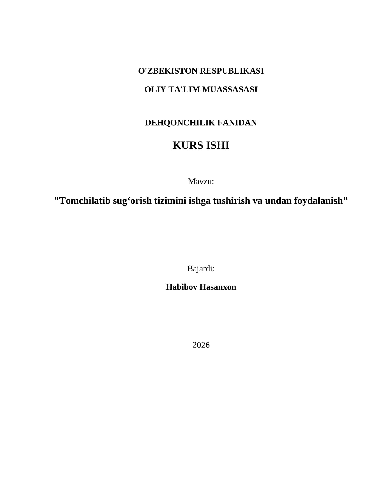 "Tomchilatib sug‘orish tizimini ishga tushirish va undan foydalanish" 1