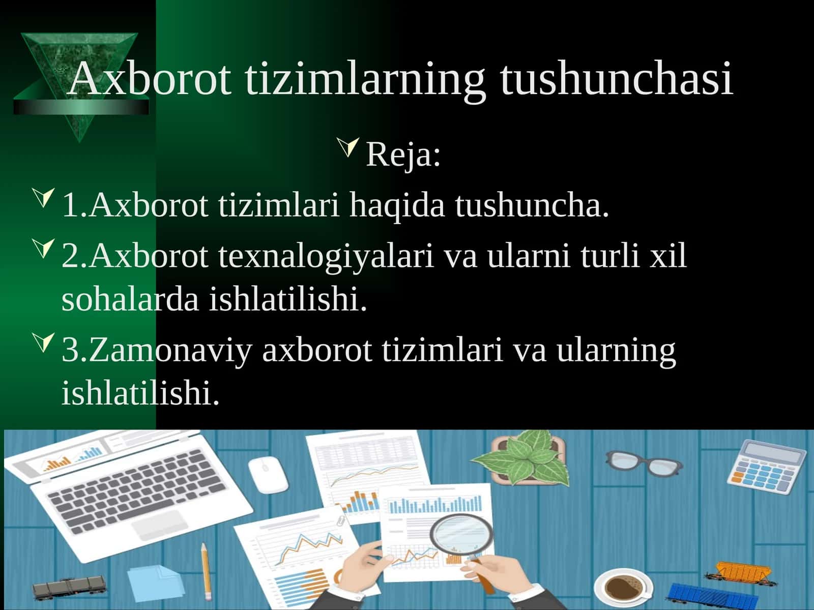 Axborot tizimlarning tushunchasi 1