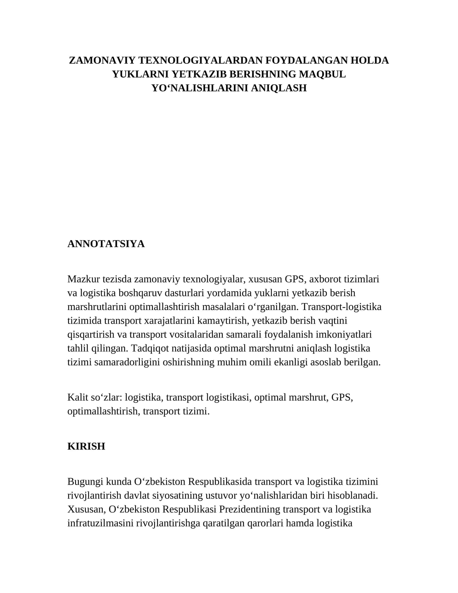 ZAMONAVIY TEXNOLOGIYALARDAN FOYDALANGAN HOLDA YUKLARNI YETKAZIB BERISHNING MAQBUL YO‘NALISHLARINI ANIQLASH 1