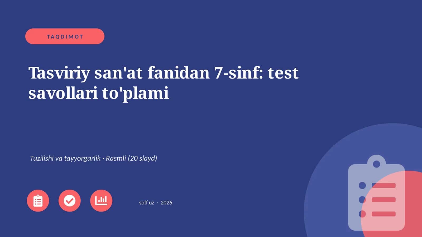 Tasviriy san'at fanidan 7-sinf: test savollari to'plami 1