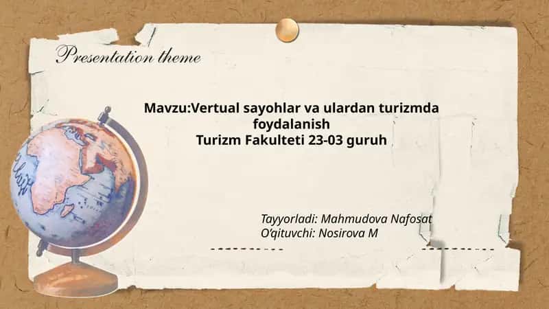 Vertual sayohlar va ulardan turizmda foydalanish 1