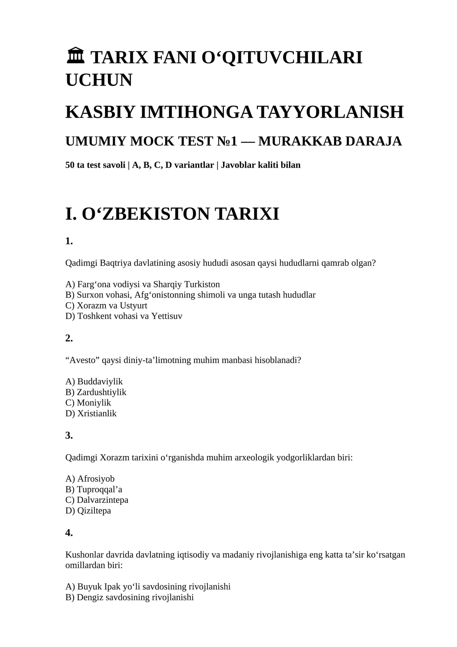 KASBIY IMTIHONGA TAYYORLANISH UMUMIY TARIX FANIDAN 300TA SAVOL TUSHADIGAN 6 VARIANTDA 1