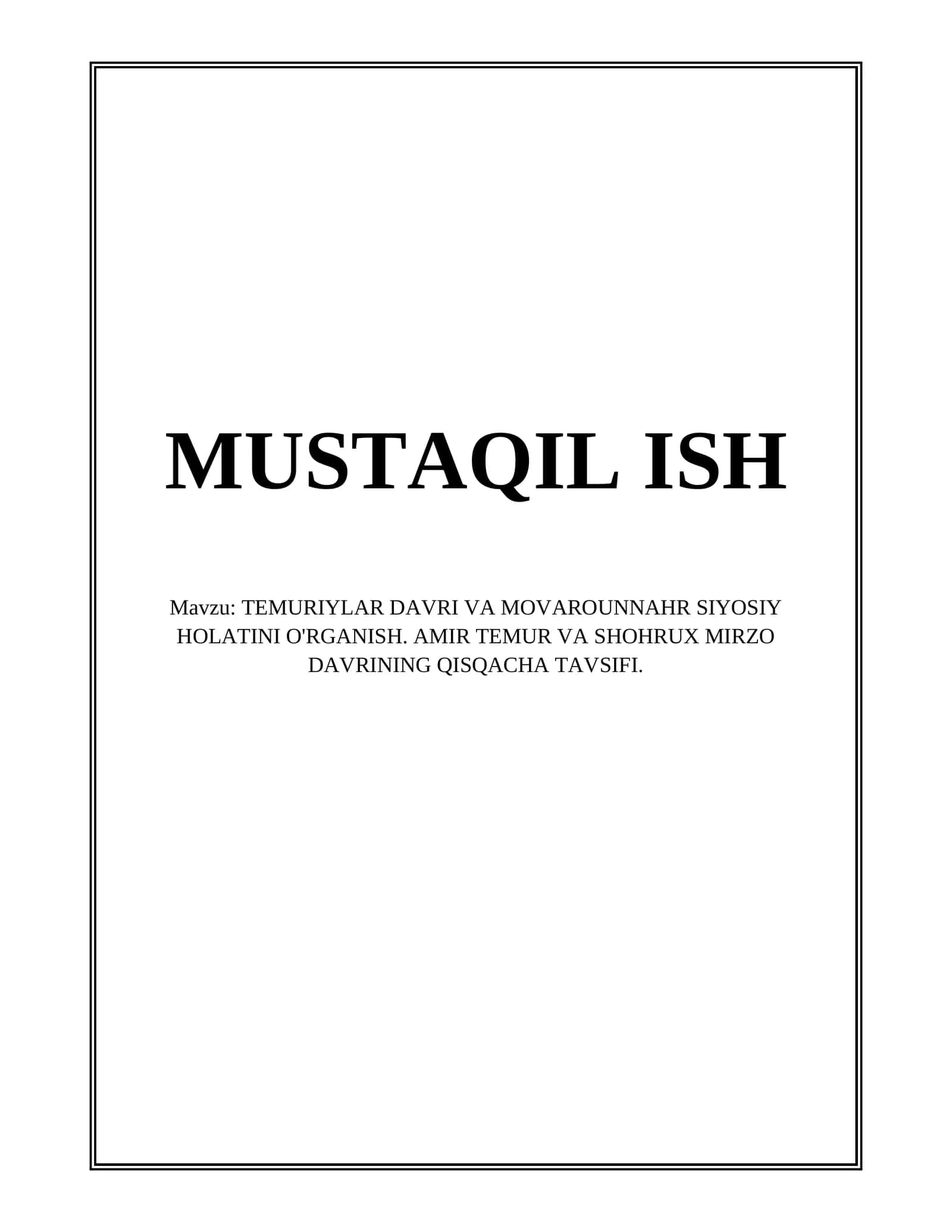 Temuriylar Davri va Movarounnahr Siyosiy Holatini O'rganish 1