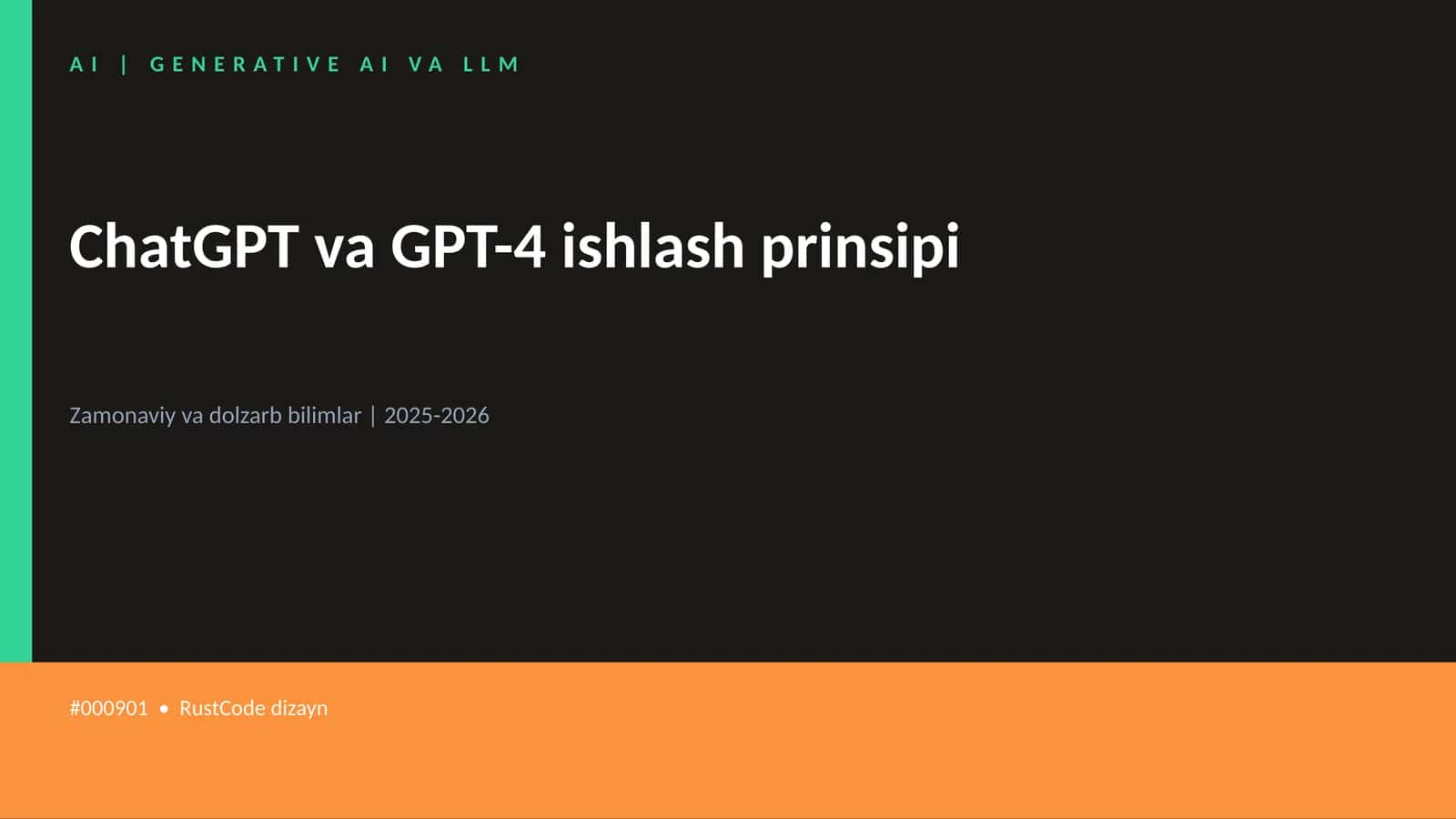 ChatGPT va GPT-4 ishlash prinsipi 1