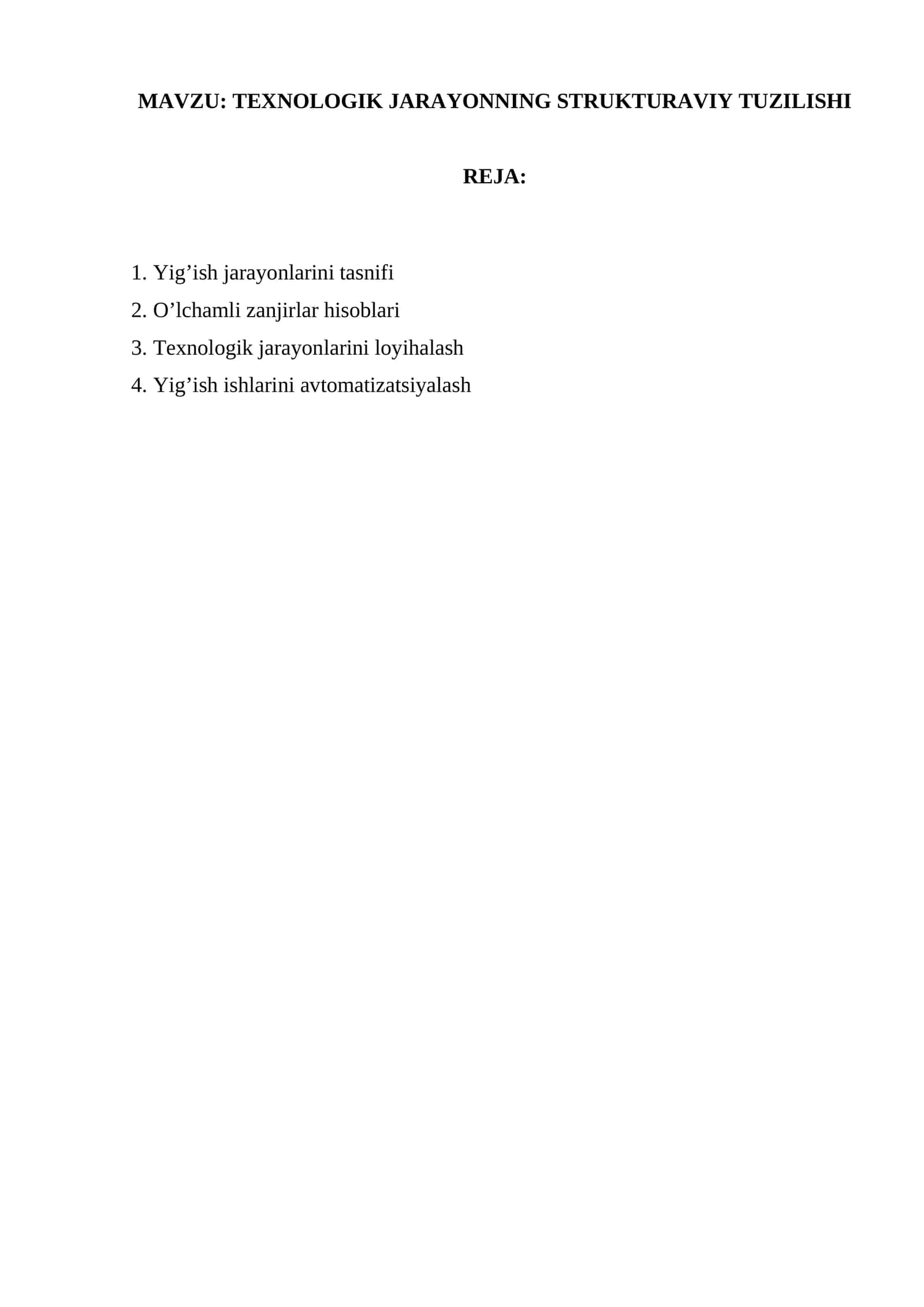TEXNOLOGIK JARAYONNING STRUKTURAVIY TUZILISHI 1