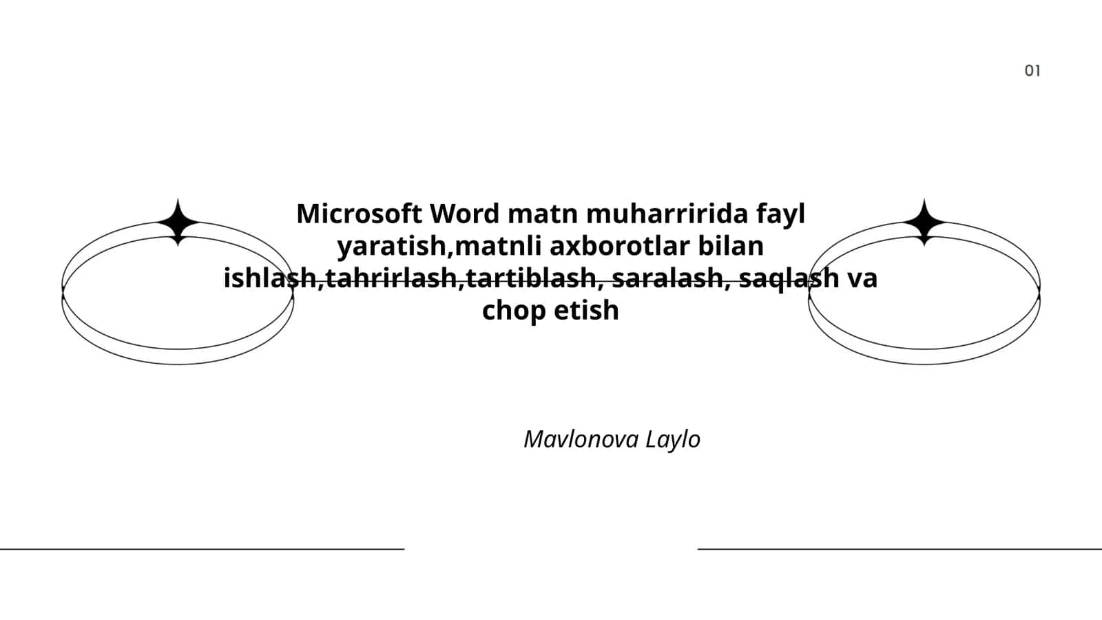 Microsoft Word matn muharririda fayl yaratish,matnli axborotlar bilan ishlash,tahrirlash,tartiblash, saralash, saqlash va chop etish 1