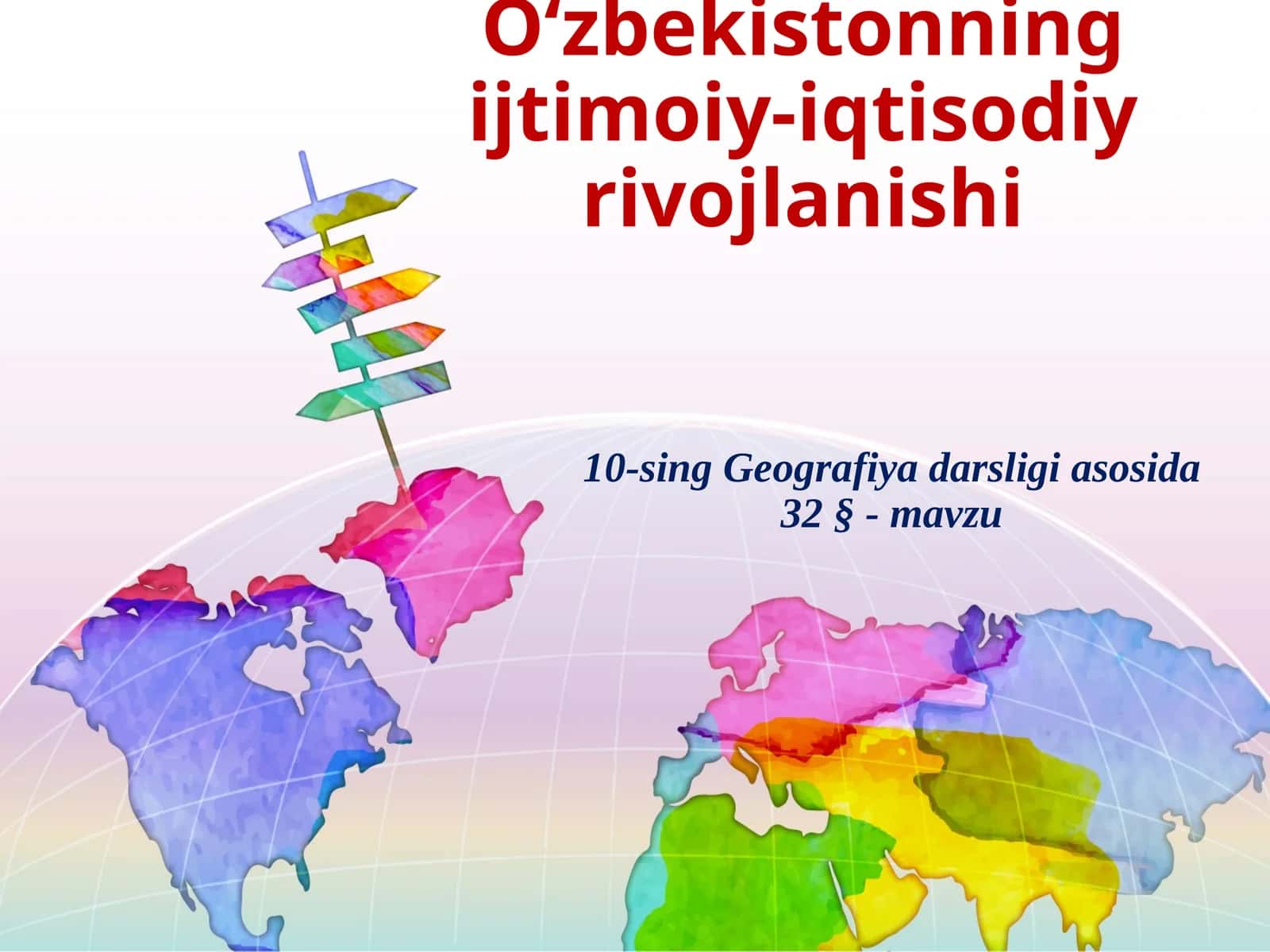 O‘zbekistonning ijtimoiy-iqtisodiy rivojlanishi 1