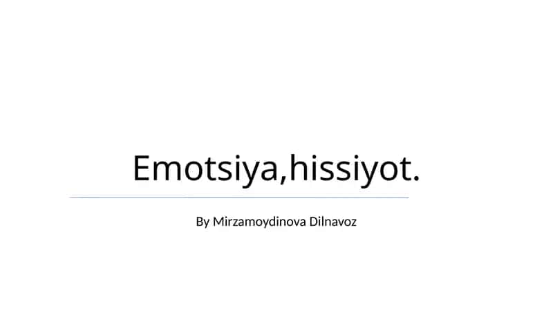 Emotsiya, hissiyot 1