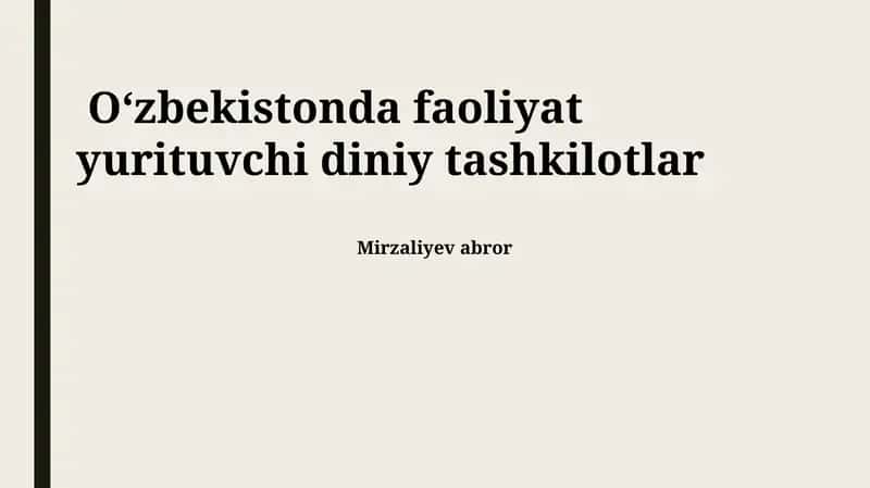 Oʻzbekistonda faoliyat yuritayotgan diniy tashkilotlar 1
