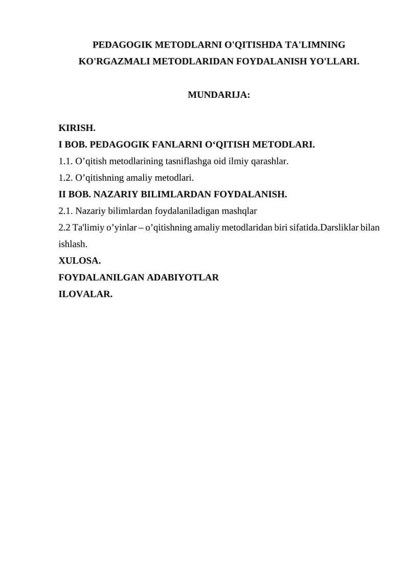 PEDAGOGIK METODLARNI O'QITISHDA TA'LIMNING KO'RGAZMALI METODLARIDAN FOYDALANISH YO'LLARI 1