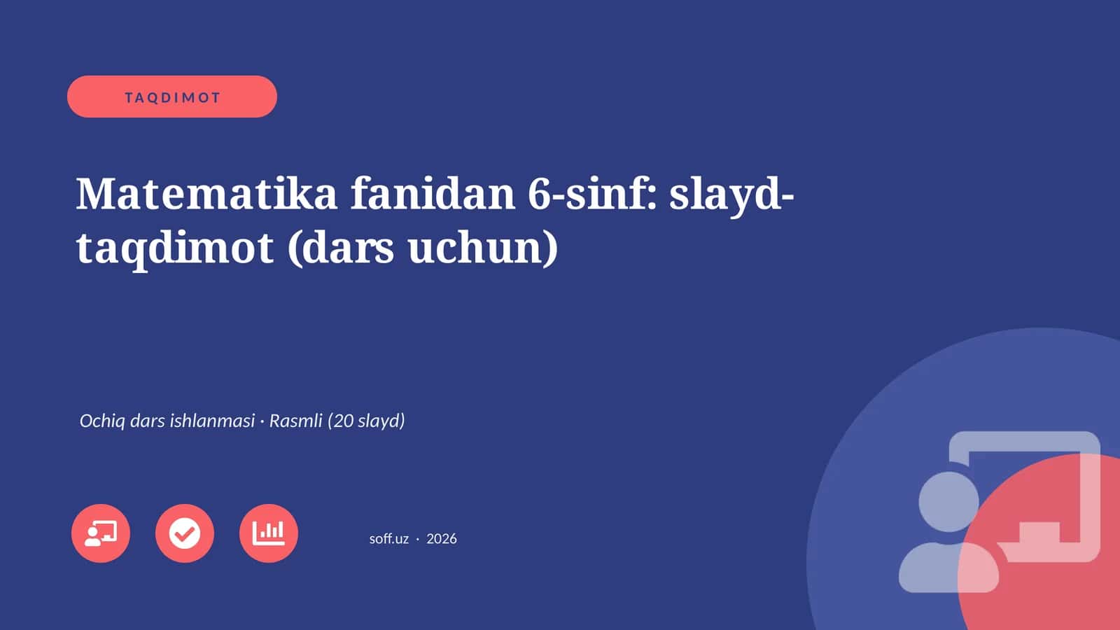 Matematika fanidan 6-sinf: slayd-taqdimot (dars uchun) 1