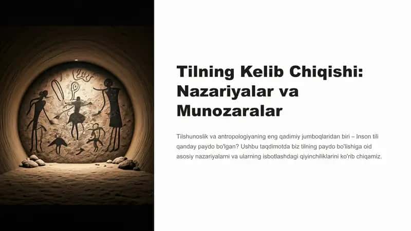Tilning Kelib Chiqishi: Nazariyalar va Munozaralar 1