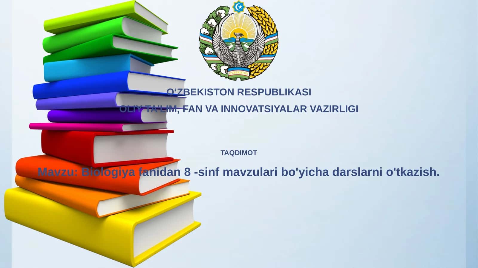 Biologiya fanidan 8-sinf mavzulari bo'yicha darslarni o'tkazish 1