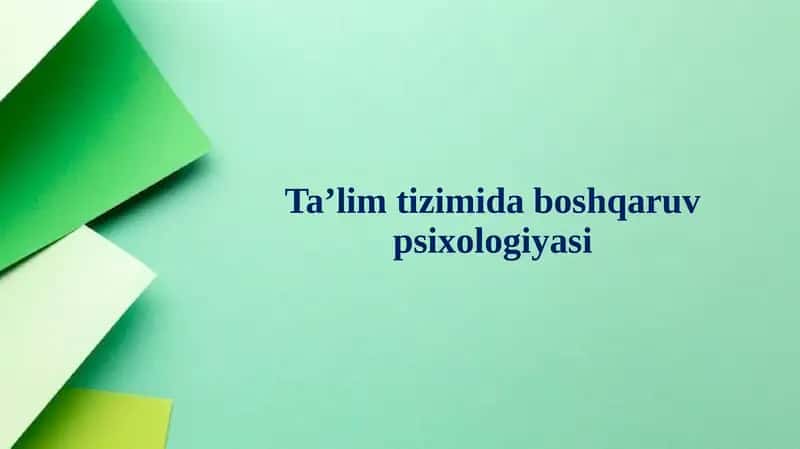 Ta’lim-Tizimi Davlat boshqaruv psixologiyasi 1