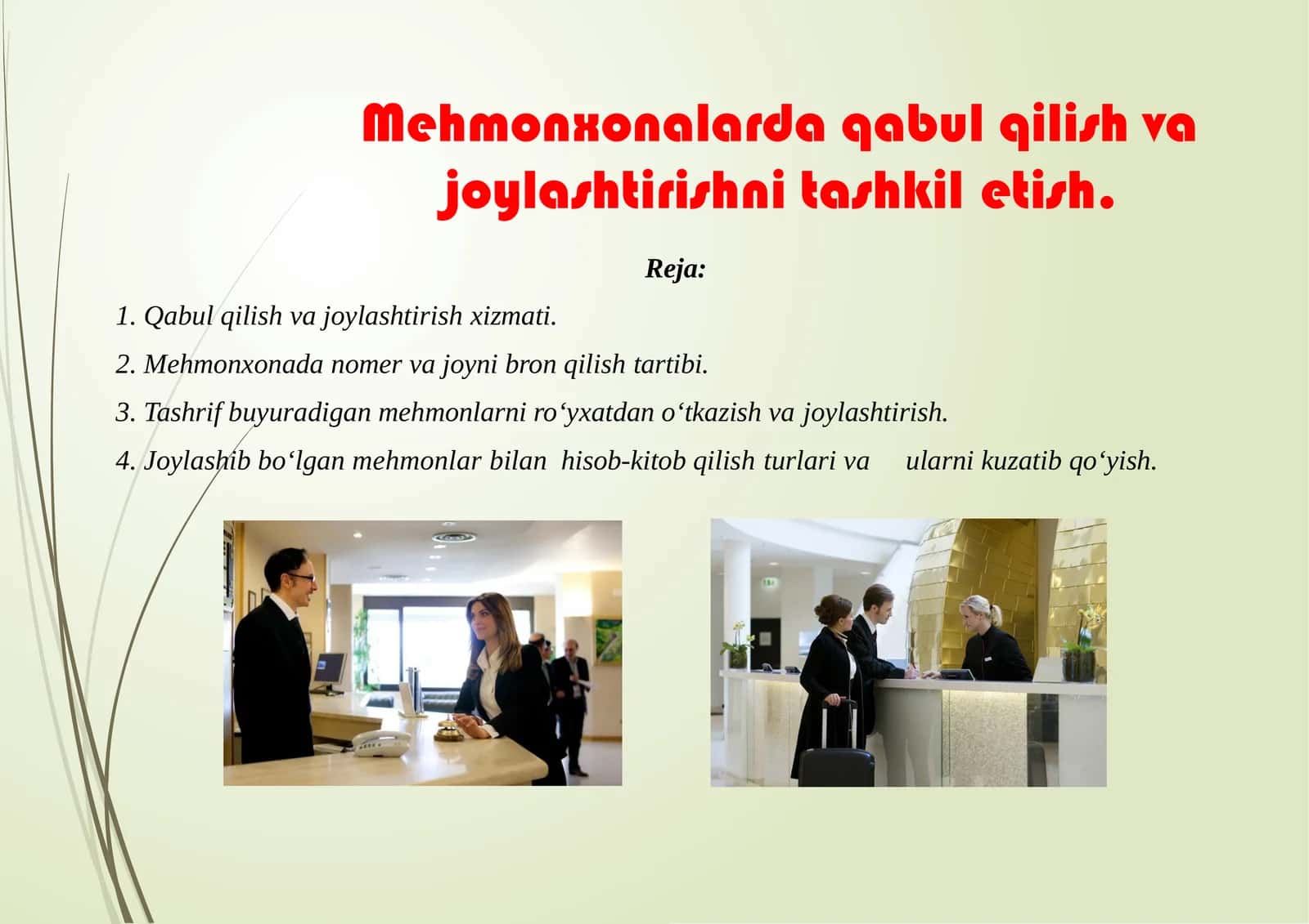 Qabul qilish va joylashtirish xizmati 1