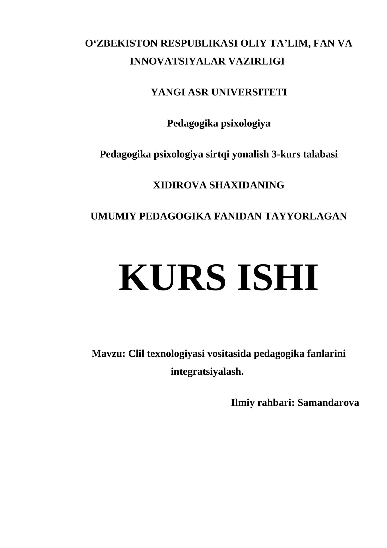 XIDIROVA SHAXIDANING UMUMIY PEDAGOGIKA FANIDAN TAYYORLAGAN KURS ISHI 1
