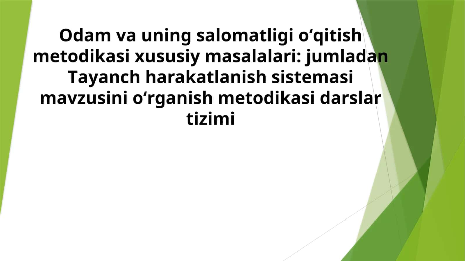 Odam va uning salomatligi oʻqitish metodikasi xususiy masalalari: jumladan Tayanch harakatlanish sistemasi mavzusini oʻrganish metodikasi darslar tizimi 1