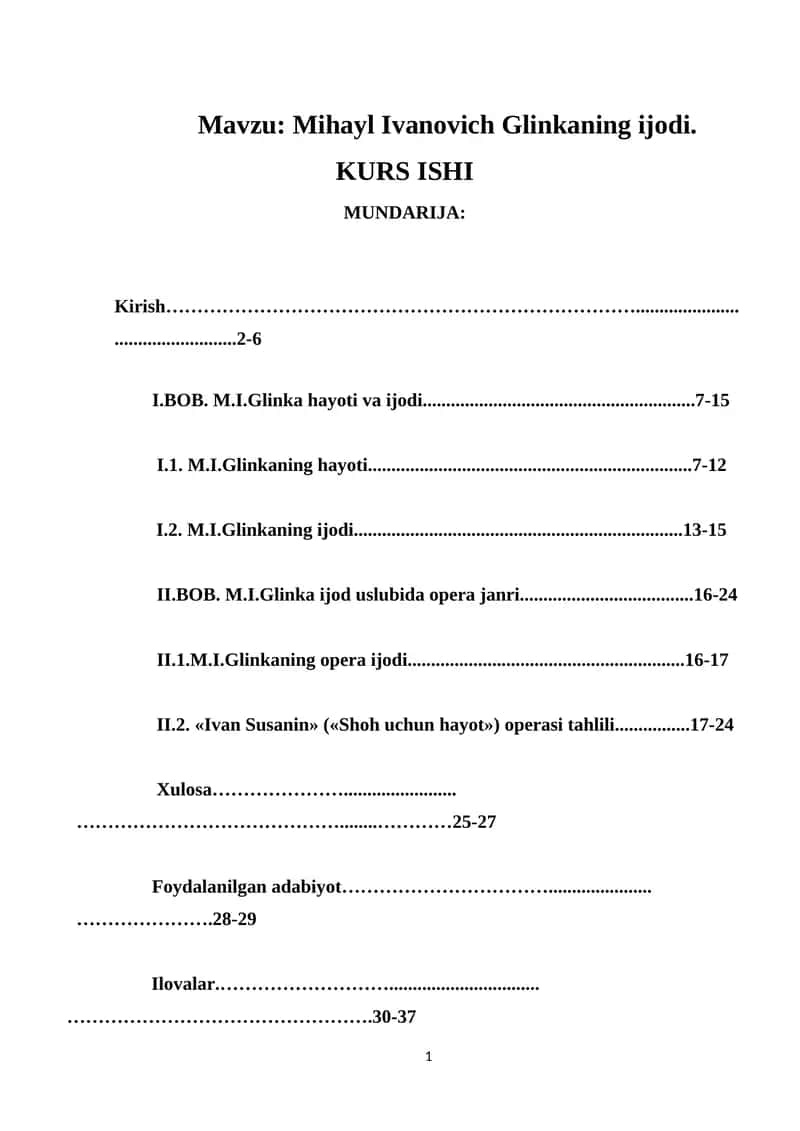 Mihayl Ivanovich Glinkaning ijodi 1