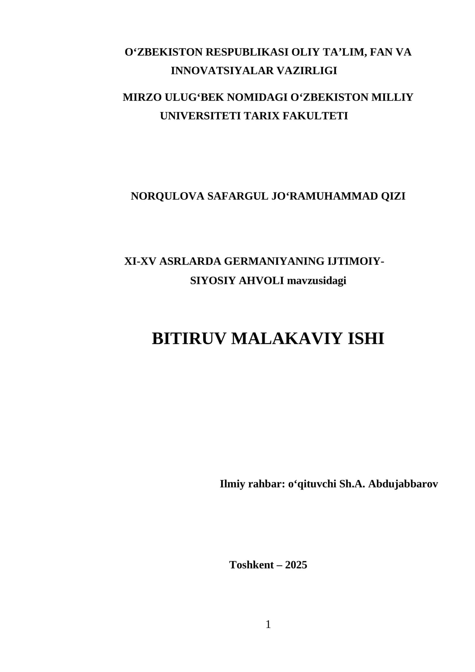 XI-XV ASRLARDA GERMANIYANING IJTIMOIY-SIYOSIY AHVOLI mavzusidagi BITIRUV MALAKAVIY ISHI 1