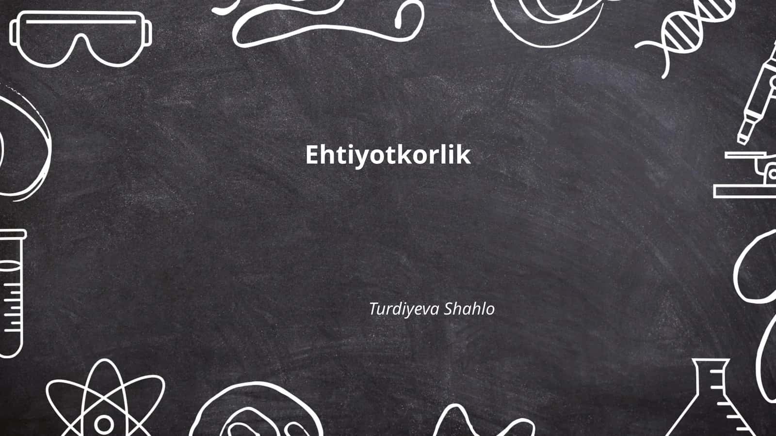 Ehtiyotkorlikning tarixi 1
