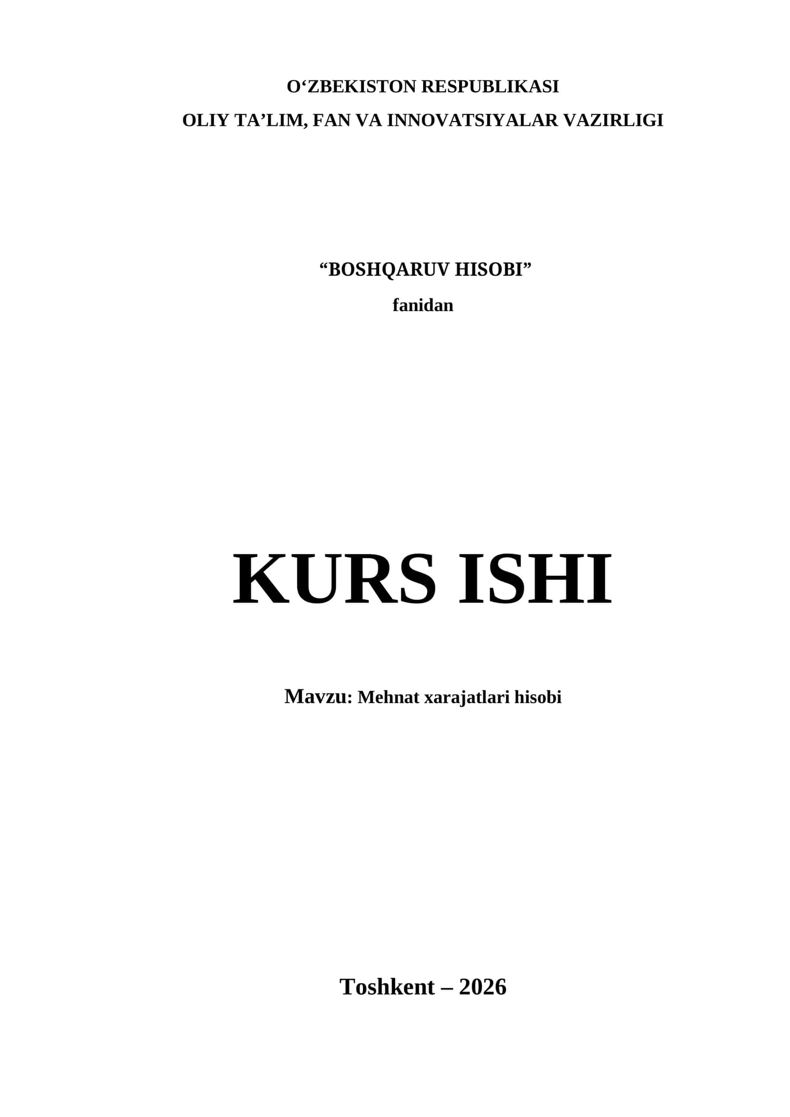 Mehnat xarajatlari hisobi KURS ISHI 1