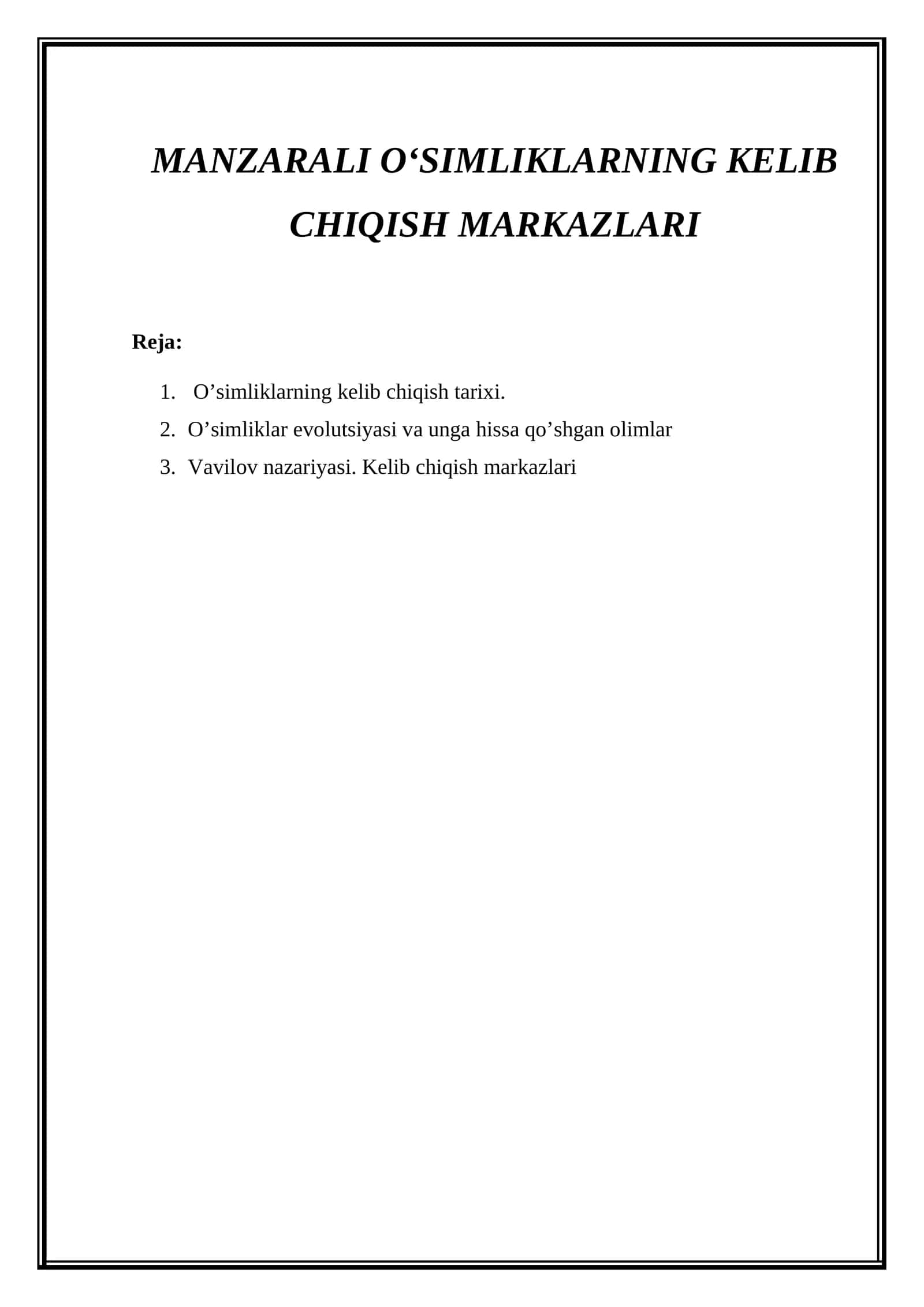 OʻSIMLIKLARNING KELIB CHIQISH MARKAZLARI 1
