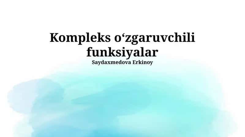 Kompleks oʻzgaruvchili funksiyalar 1