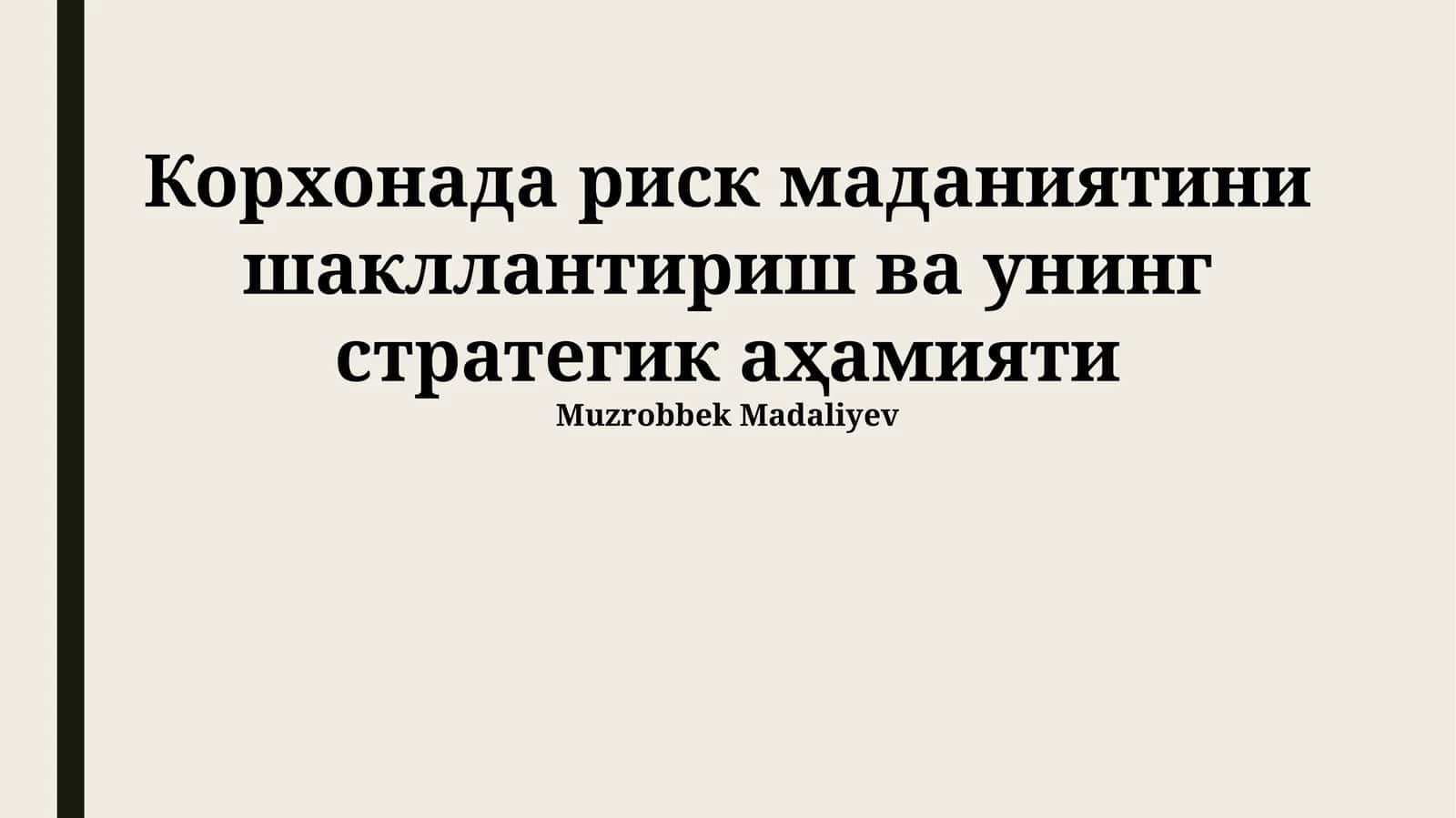 Xatarlarni boshqarish madaniyatiga kirish 1
