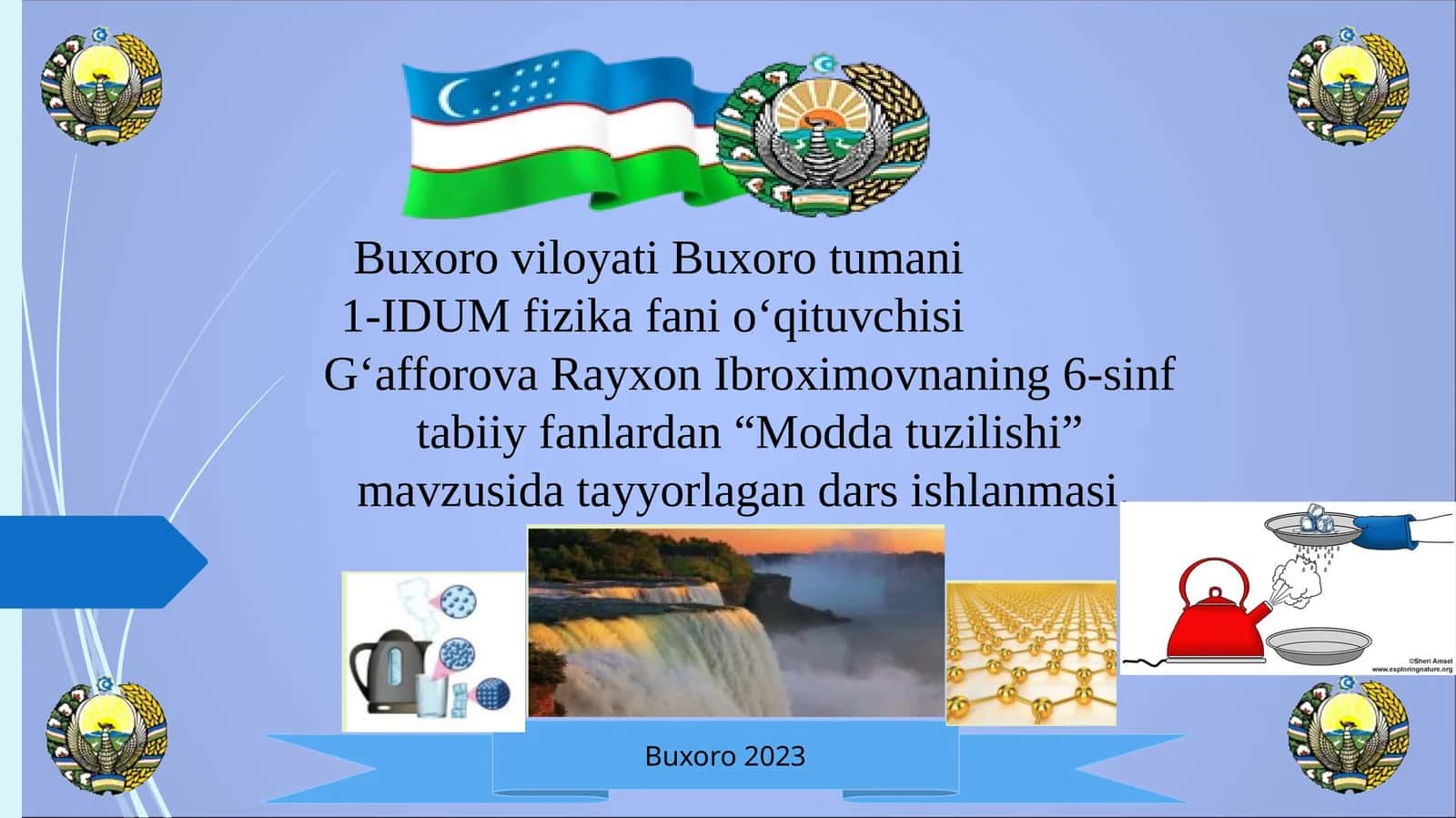 6-sinf Tabiiy fanlardan Modda tuzilishi mavzusida ochiq dars ishlanmasi 1