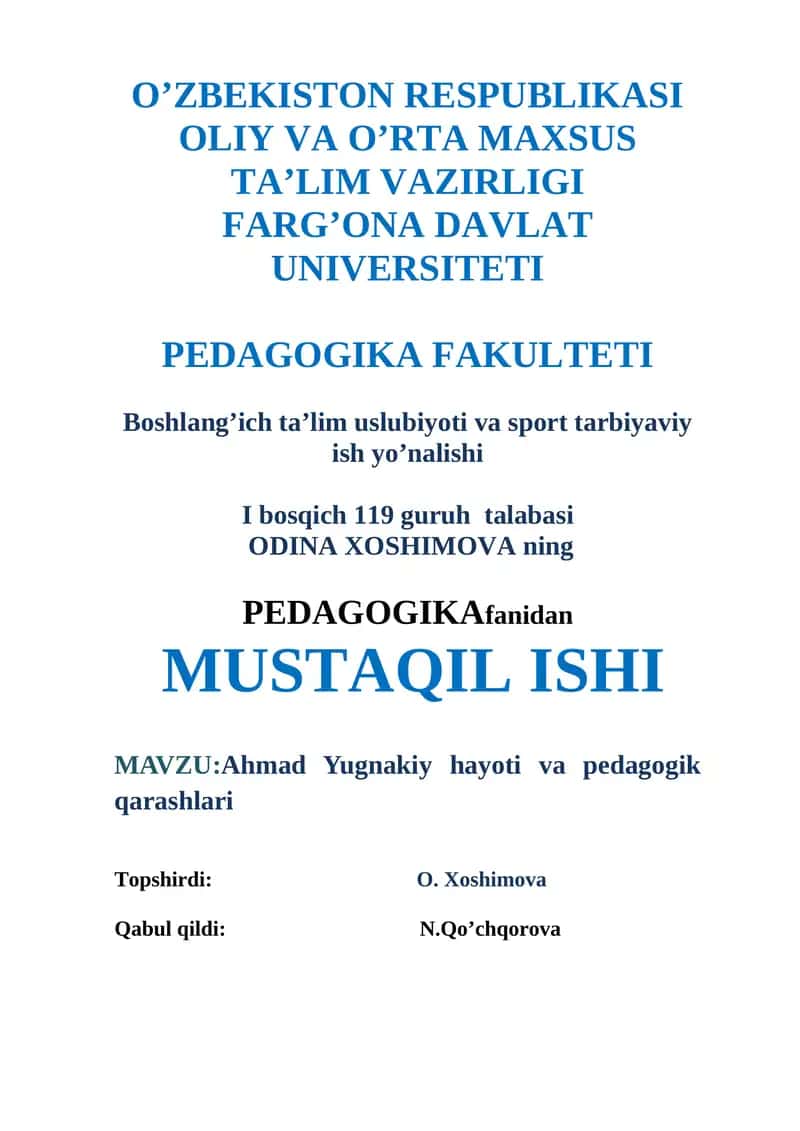Ahmad Yugnakiy hayoti va pedagogik qarashlari 1