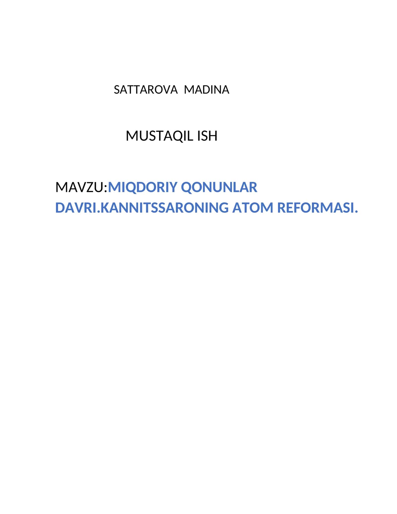 MIQDORIY QONUNLAR DAVRI.KANNITSSARONING ATOM REFORMASI 1