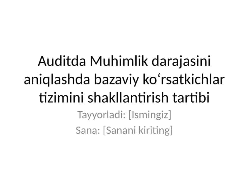 Bazaviy ko‘rsatkichlar tizimini shakllantirish tartibi 1
