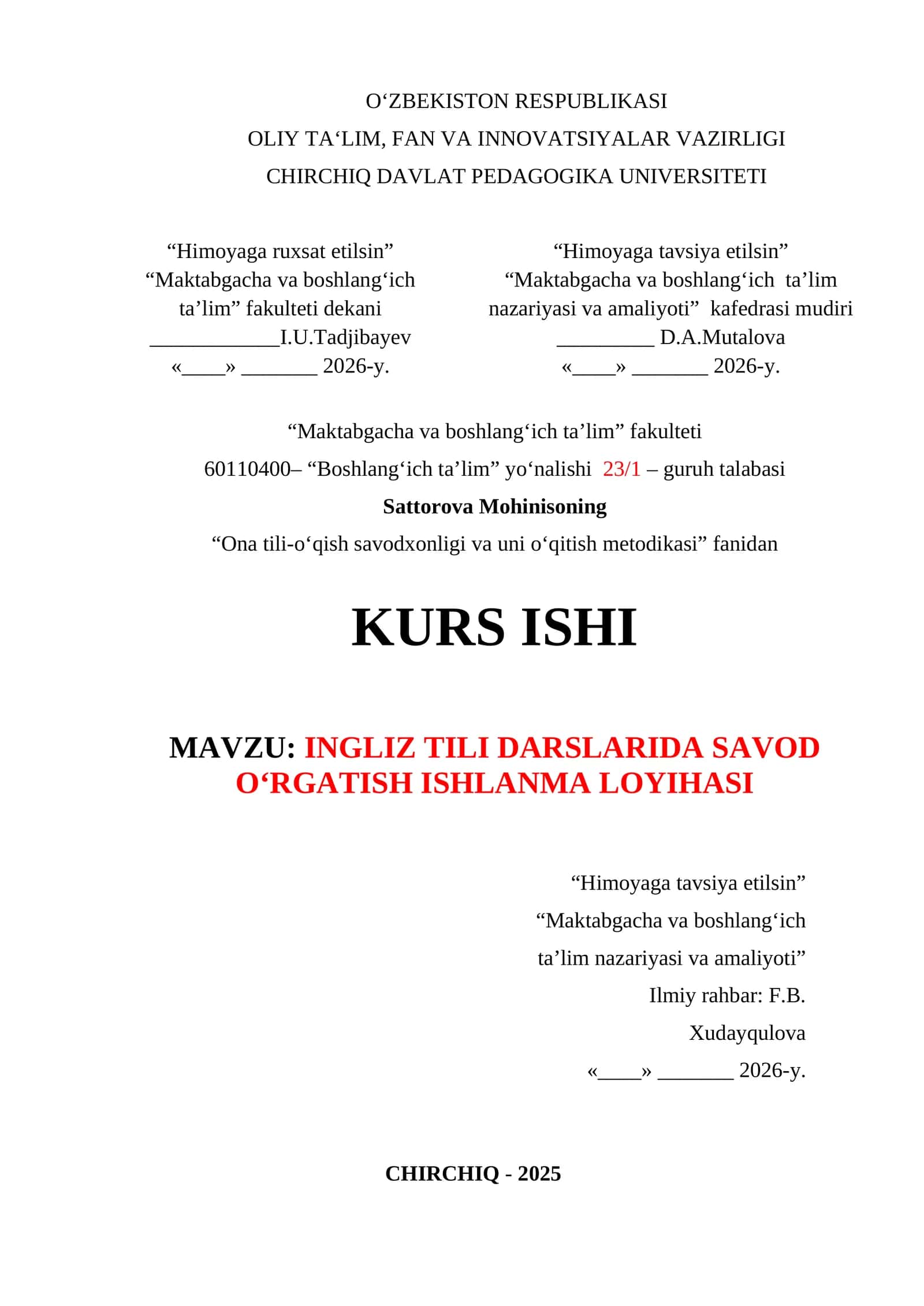INGLIZ TILI DARSLARIDA SAVOD O‘RGATISH ISHLANMA LOYIHASI 1