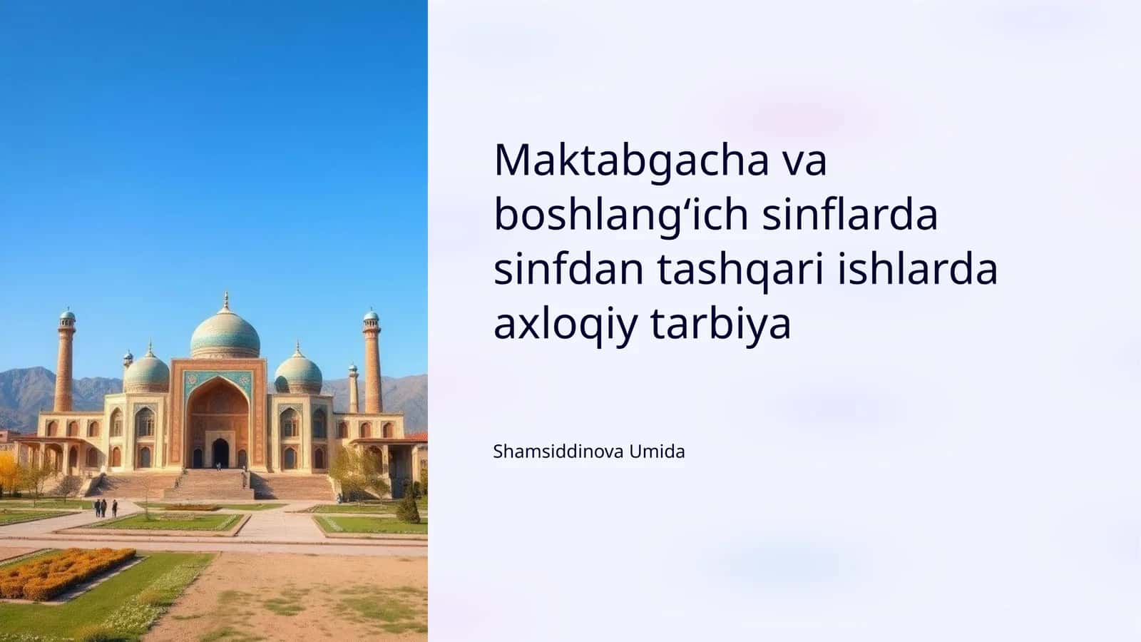 Maktabgacha va boshlangʻich sinflarda sinfdan tashqari ishlarda axloqiy tarbiya 1