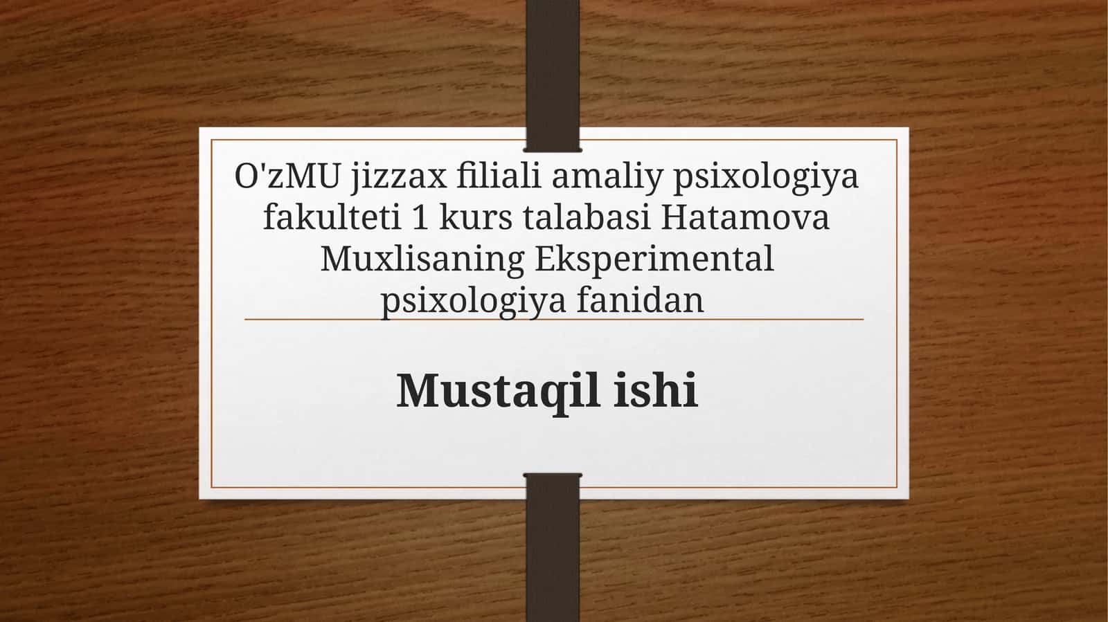 Eksperimental psixologiya fanidan Mustaqil ishi 1