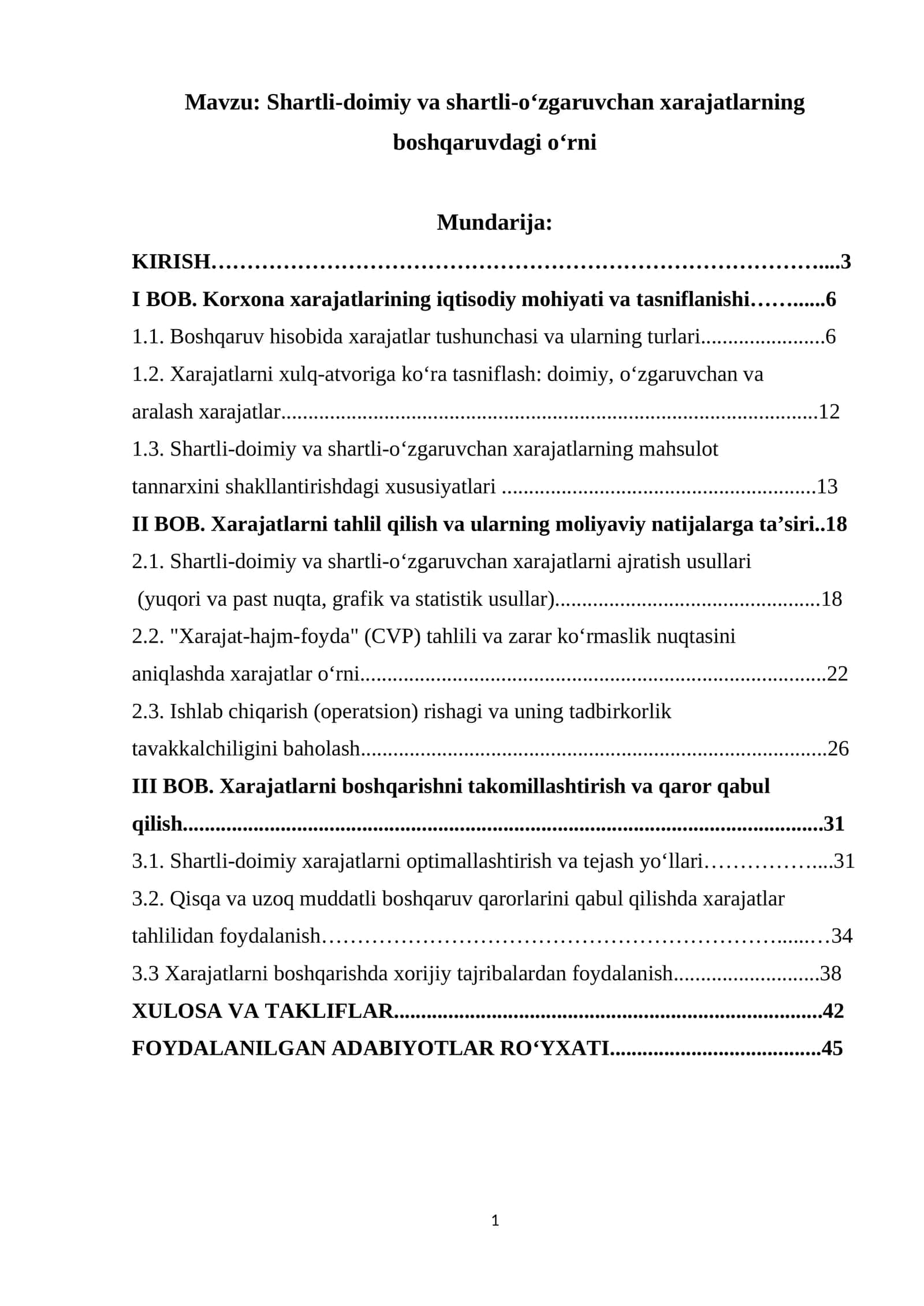 Shartli-doimiy va shartli-o‘zgaruvchan xarajatlarning boshqaruvdagi o‘rni 1