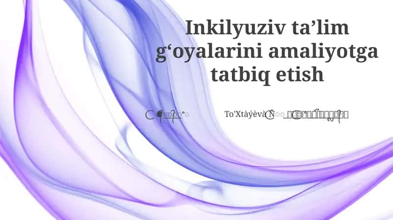 Inkilyuziv taʼlim gʻoyalarini amaliyotga tatbiq etish 1