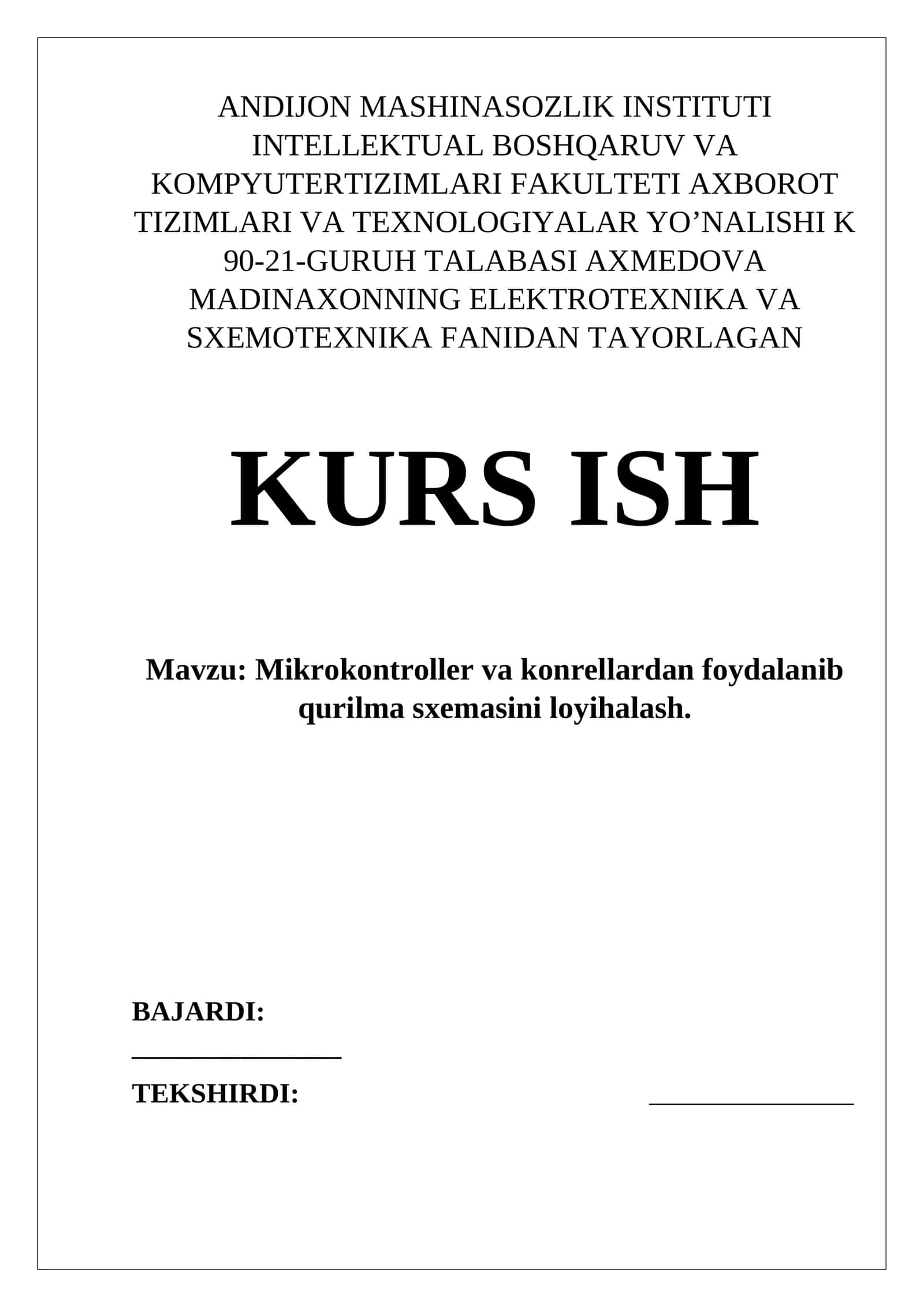 Mikrokontroller va konrellardan foydalanib qurilma sxemasini loyihalash 1