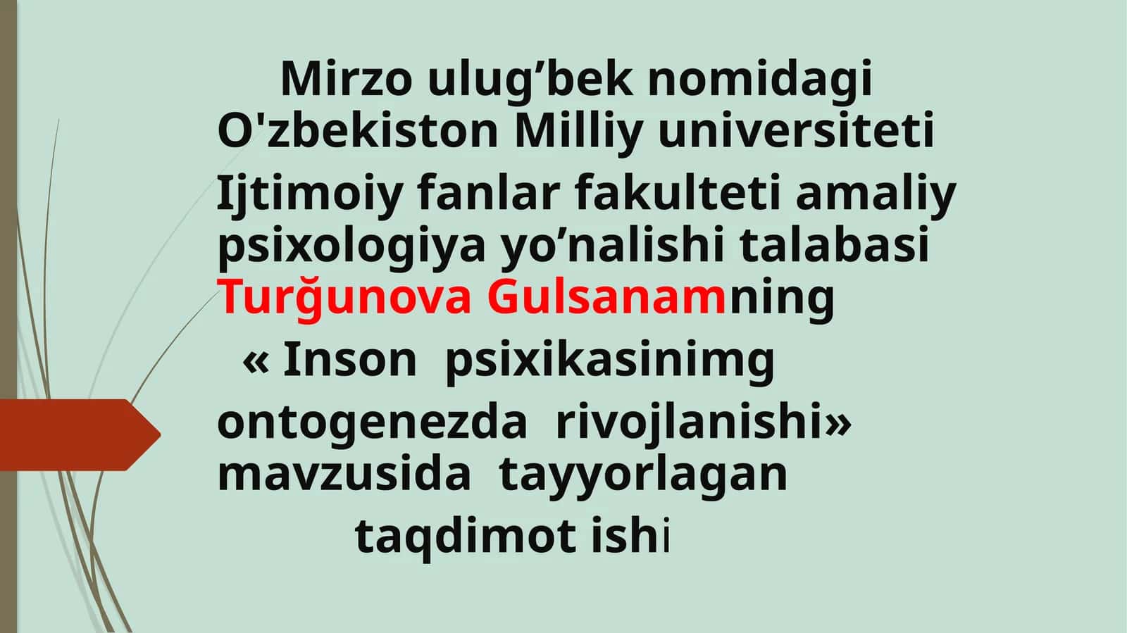 Inson psixikasining ontogenez darivojlanishi 1